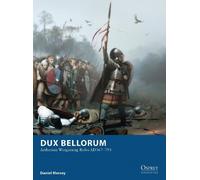Daniel Mersey Dux Bellorum (Paperback) Osprey Wargames (US IMPORT)
