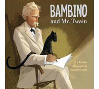 Daniel Miyares Bambino & Mr. Twain Book Daniel Miyares Multicolor