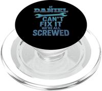 Daniel Name If Cant Fix It Husband Dan Handy Man Builder PopSockets PopGrip for MagSafe