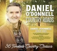 Daniel O'Donnell - Daniel O'Donnell, Country Roads