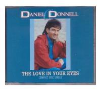Daniel ODonnell - Daniel ODonnell - The Love In Your Eyes (CD single)