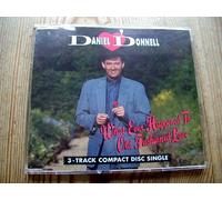 DANIEL ODONNELL - DANIEL ODONNELL - WHT EVER HAPPENED TO OLD FASHIONED LOVE