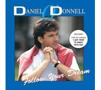 Daniel ODonnell - Follow Your Dream