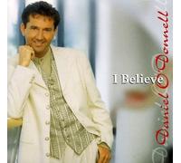 Daniel O'Donnell I Believe (CD) (US IMPORT)