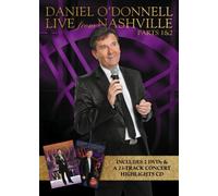 Daniel O'Donnell: Live From Nashville - Parts 1 And 2 [DVD]