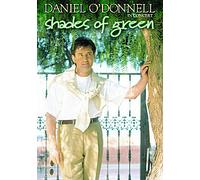 Daniel O'Donnell: Shades Of Green [DVD]
