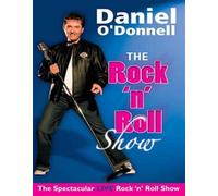 Daniel O'Donnell: The Rock 'n' Roll Show [DVD]