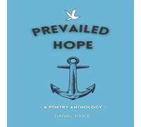 Daniel Paice Prevailed Hope Paperback Book Daniel Paice Multicolor