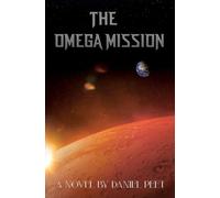 Daniel Peet The Omega Mission Paperback Book Daniel Peet Multicolor