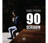 DANIEL PEREIRA - 90 SCRIABIN PRELUDES - CD - G4z
