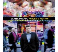 Daniel Prandl - Fables & Fiction
