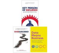 Daniel Priestley Key Person of Influence, Oversubscribed, Data Means Business Jason Foster, Barry Green Collection 3 Books Set