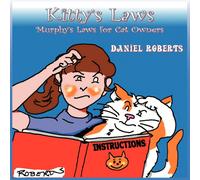 Daniel Roberts Kitty's Laws: Murphy's Laws for Cat Owners Paperback Book Daniel Roberts Multicolor