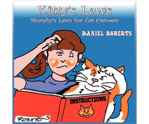 Daniel Roberts Kitty's Laws: Murphy's Laws for Cat Owners Paperback Book Daniel Roberts Multicolor