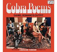 Daniel Romano - Cobra Poems