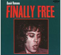Daniel Romano - Finally Free (INDIE ONLY / COLOR VINYL)