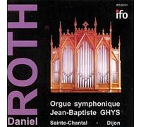 Daniel Roth - Organ Recital (Dijon, Roth)