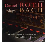 Daniel Roth - Plays Bach
