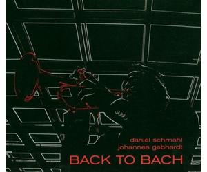 Daniel Schmahl - Back to Bach
