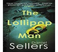 Daniel Sellers The Lollipop Man Paperback Book Daniel Sellers Multicolor