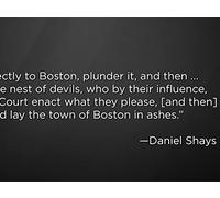 Daniel Shays: Veteran Turned Rebel