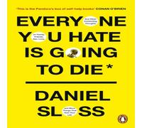 Daniel Sloss Everyone You Hate is Going to Die Paperback Book Daniel Sloss Multicolor