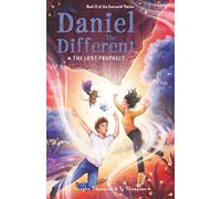 Daniel the Different and The Lost Prophecy (Everworld)