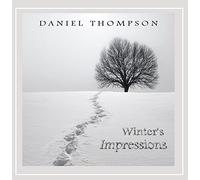 Daniel Thompson - Winter's Impressions