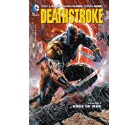 Deathstroke The Terminator Vol. 1: Assassins (The New 52) by Tony Daniel