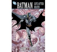 Daniel, Tony S. - Batman Life After Death TP