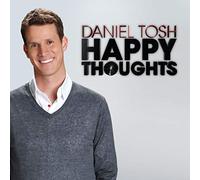 Daniel Tosh - Happy Thoughts