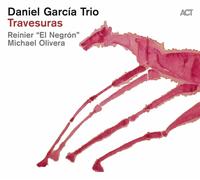 DANIEL TRIO GARCIA - TRAVESURAS CD NEW