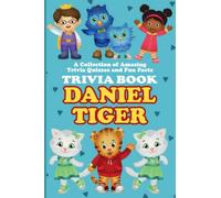 Daniel Trivia Book: Hilarious, Funny, Silly, Easy, Hard, And Challenging A Small Tiger Funny Quiz Activity Adult Workbook Books