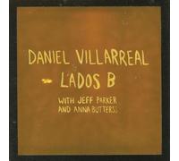 DANIEL VILLARREAL - LADOS B
