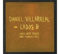 DANIEL VILLARREAL - LADOS B [VINYL]