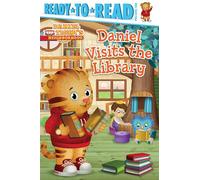 Daniel Visits the Library: Ready-To-Read Pre-Level 1 (Daniel Tiger's Neighborhood)