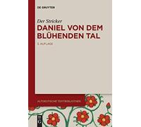 Daniel von dem BlA14henden Tal (Altdeutsche Textbibliothek).by Stricker New<|