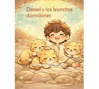 Daniel y los leoncitos dormilones: libro de colorear