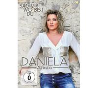 Daniela Alfinito - Sag mir wo bist du