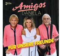 DANIELA AMIGOS & ALFINITO - FÜR UNSERE FREUNDE 2 CD NEW