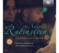 Daniela Cammarano; Alessandro Deljavan - Rubinstein: Complete Violin Sonatas