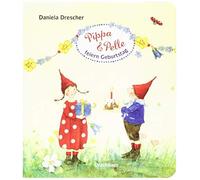 Daniela Drescher Pippa und Pelle feiern Geburtstag (Paperback)