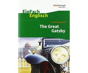 Daniela Franzen EinFach Englisch Textausgaben. F. S. Fitzgerald: The (Paperback)