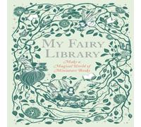 Daniela Jaglenka Terrazzini My Fairy Library Other printed item Book Daniela Jaglenka Terrazzini Multicolor