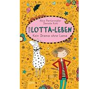 Daniela Kohl Alice Pantermüll Mein Lotta-Leben 08. Kein Drama ohne La (Hardback)