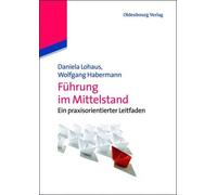 Daniela Lohaus Wolfgang Habermann Führung im Mittelstand (Paperback) (US IMPORT)