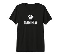 Daniela the Queen/Crown & Name for Women Called Daniela Premium T-Shirt