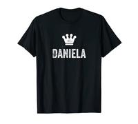 Daniela the Queen / Crown & Name for Women Called Daniela T-Shirt