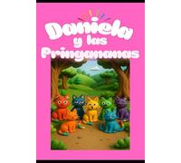 DANIELA Y LAS PRINGANANAS