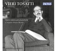 Daniele Adornetto – Tosatti: Complete Piano Works – Tactus